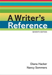 A Writer's Reference (Diana Hacker, Nancy Sommers)