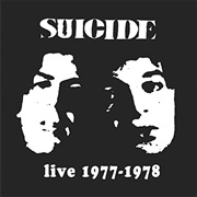 Suicide - Live 1977-1978