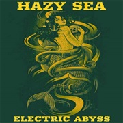 Hazy Sea - Electric Abyss