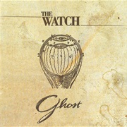 The Watch - Ghost