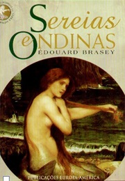 Sereias E Ondinas (Édouard Brasey)