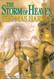 The Storm of Heaven (Thomas Harlan)