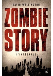 Zombie Story (David Wellington)