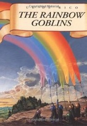 The Rainbow Goblins (Ul De Rico)