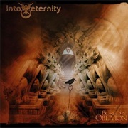 Into Eternity - Buried in Oblivion