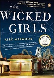 The Wicked Girls (Alex Marwood)