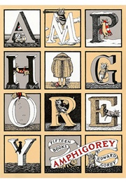 Amphigorey (Edward Gorey)