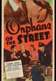 Orphans of the Street (1938)