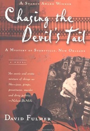Chasing the Devil's Tale: A Mystery of Storyville, New Orleans (David Fulmer)