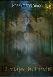 El Viaje De David (Noé Giménez)