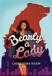 Bearly a Lady (Cassandra Khaw)