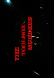 Toolbox Murders,The (1978)