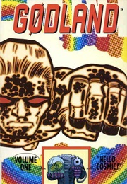 Godland Volume 1: Hello, Cosmic! (Joe Casey)