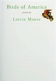 Birds of America (Lorrie Moore)