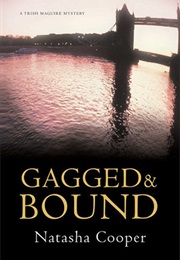 Gagged & Bound (Natasha Cooper)