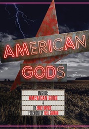 Inside American Gods (Emily Haynes)