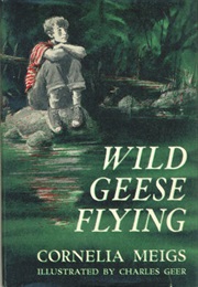 Wild Geese Flying (Cornelia Meigs)