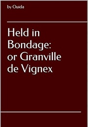 Held in Bondage (Ouida)