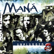 Maná - MTV Unplugged