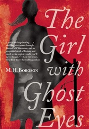 The Girl With Ghost Eyes (M.H. Boroson)