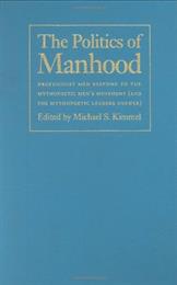 The Politics of Manhood, Michael S. Kimmel