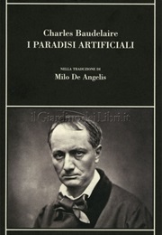 I Paradisi Artificiali (Charles Baudelaire)