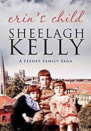 Erin's Child (Sheelagh Kelly)