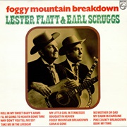 Foggy Mountain Breakdown - Flatt & Scruggs