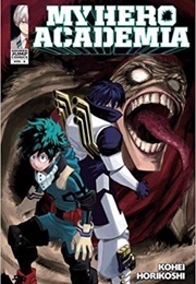 My Hero Academia Volume 6 (Kohei Horikoshi)