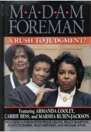 Madam Foreman (Armanda Cooley)