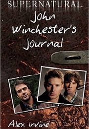 John Winchester&#39;s Journal (Alex Irvine)