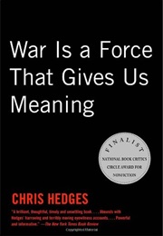 War Is a Force That Gives Us Meaning