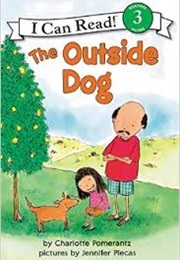 The Outside Dog (Charlotte Pomerantz)