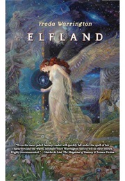 Elfland (Freda Warrington)