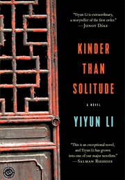 Kinder Than Solitude (Yiyun Li)