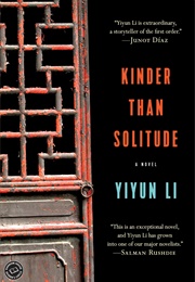 Kinder Than Solitude (Yiyun Li)