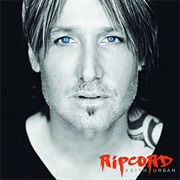 27. Ripcord - Keith Urban