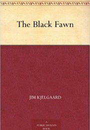 The Black Fawn (Jim Kjelgaard)