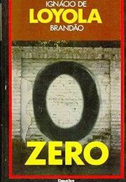 Zero - Ignácio De Loyola Brandão