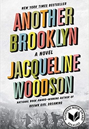 Another Brooklyn (Jacqueline Woodson)