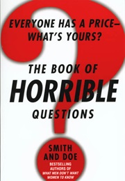 The Book of Horrible Questions (Mike Smith)