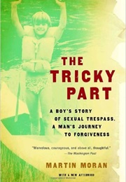 The Tricky Part (Martin Moran)