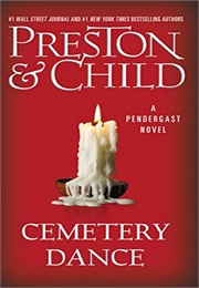 Cemetary Dance (Preston & Child)