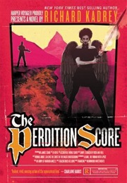 The Perdition Score (Sandman Slim #8) (Richard Kadrey)