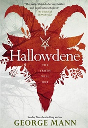 Wychwood - Hallowdene (George Mann)