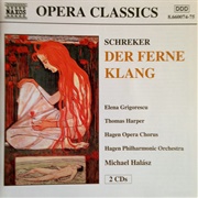 Franz Schreker - Der Ferne Klang