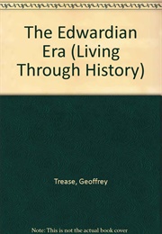 The Edwardian Era (Geoffrey Trease)