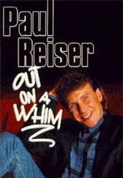 Paul Reiser Out on a Whim (1987)