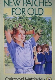 New Patches for Old (Christobel Mattingley)