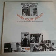 Benny Waters, Roy Williams  ‎– When You're Smiling